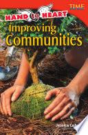 libro Una Mano Al Corazón: Mejorando Las Comunidades (hand To Heart: Improving Communities)