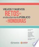 libro Viejos Y Nuevos Retos Del Endeudamiento Público En Honduras