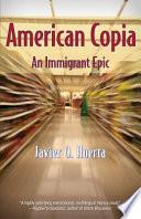 libro American Copia: An Immigrant Epic