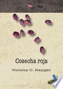 libro Cosecha Roja