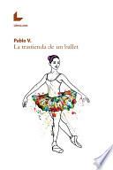 libro La Trastienda De Un Ballet