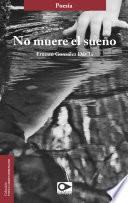 libro No Muere El Sueño