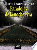 libro Paradojas De La Noche Viva