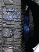 libro Soledad No Elegida, Sentimientos Desconocidos