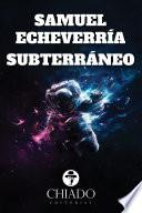 libro Subterráneo