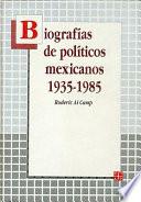 libro Biografías De Políticos Mexicanos, 1935 1985