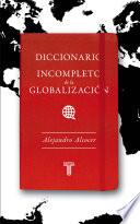libro Diccionario Incompleto De La Globalización