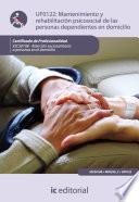 libro Mantenimiento Y Rehabilitación Psicosocial De Las Personas Dependientes En Domicilio. Sscs0108