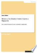 libro México Y Los Estados Unidos: Guerra Y Migración