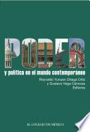 libro Poder Y Política En El Mundo Contemporáneo