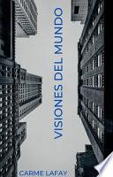 libro Visiones Del Mundo 2013 2014