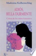 libro Adiós Bella Durmiente