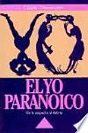 libro El Yo Paranoico