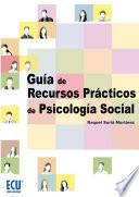 libro Guía De Recursos Prácticos De Psicología Social