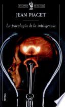 libro La Psicología De La Inteligencia