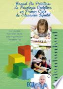 libro Manual De Prácticas De Psicología Evolutiva En Primer Ciclo De Educación Infantil