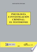 libro Psicología E Investigación Criminal. El Testimonio