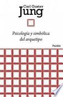 libro Psicología Y Simbólica Del Arquetipo