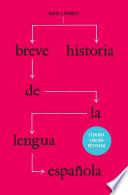 libro Breve Historia De La Lengua Española
