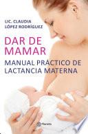 libro Dar De Mamar