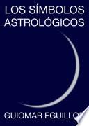 libro Los Símbolos Astrológicos