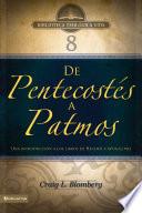 libro Btv # 08: De Pentecostés A Patmos