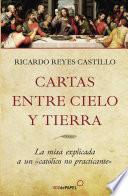 libro Cartas Entre Cielo Y Tierra