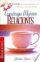 libro Construya Mejores Relaciones