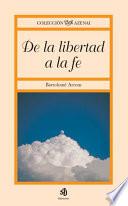 libro De La Libertad A La Fe