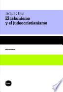 libro El Islamismo Y El Judeocristianismo