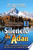 libro El Silencio De Adan = The Silence Of Adam