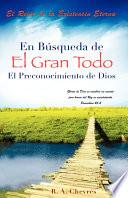 libro En Busqueda De El Gran Todo