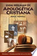 libro Guia Holman De Apologetica Cristiana
