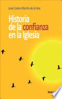 libro Historia De La Confianza En La Iglesia