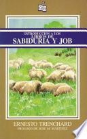 libro Introduccion A Los Libros De Sabiduria Y Job/ Introduction To The Books Of Wisdom And Job