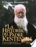 libro La Historia Del Padre Kentenich