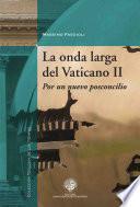libro La Onda Larga Del Vaticano Ii