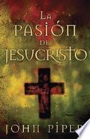 libro La Pasion De Jesucristo