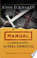 libro Manual De Liberación Y Guerra Espiritual