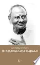 libro Meditaciones Con Sri Nisargadatta Maharaj