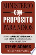 libro Ministerio De Niños Con Propósito