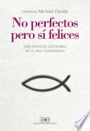 libro No Perfectos, Pero Sí Felices