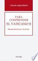 libro Para Comprender El Vaticano Ii