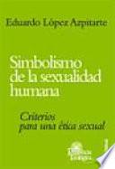 libro Simbolismo De La Sexualidad Humana