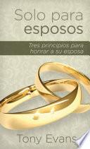 libro Solo Para Esposos / For Married Men Only