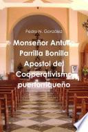 libro Spa Monsenor Antulio Parrilla