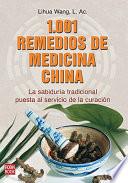 libro 1,001 Remedios De Medicina China / 1,001 Chinese Medicine Remedies