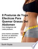 libro 8 Posturas De Yoga Efectivas Para Quemar Grasas Del Abdomen
