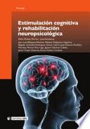 libro Estimulación Cognitiva Y Rehabilitación Neuropsicológica