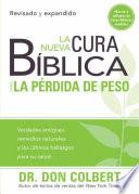 libro La Nueva Cura Biblica Para La Perdida De Peso = New Bible Cure For Weight Loss